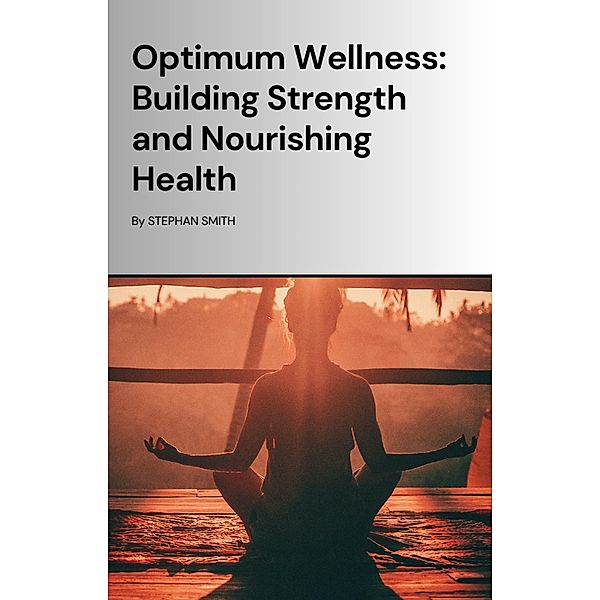 Optimum Wellness, Stephan Smith