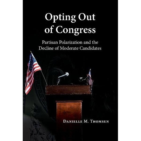 Opting Out of Congress, Danielle M. Thomsen