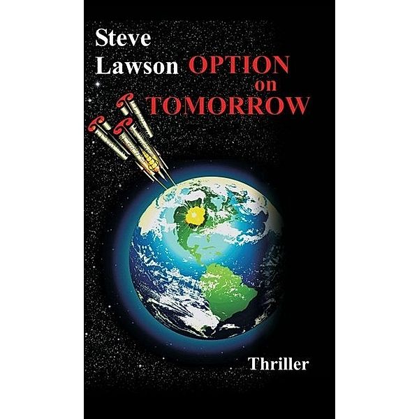 Option on Tomorrow, Steve Lawson
