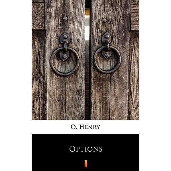 Options, O. Henry