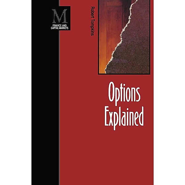 Options Explained / Finance and Capital Markets Series, Robert Tompkins
