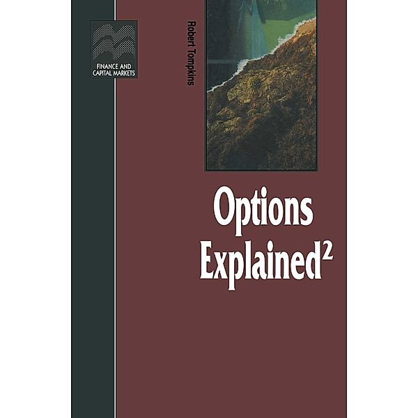 Options Explained² / Finance and Capital Markets Series, Robert Tompkins