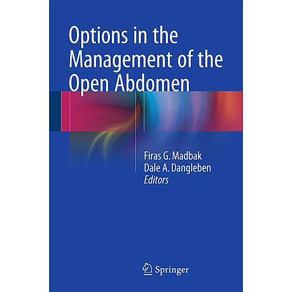 Options in the Management of the Open Abdomen