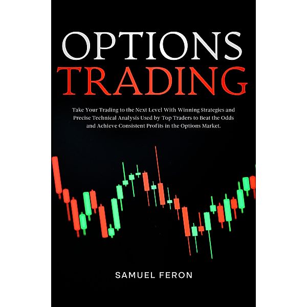 Options Trading, Samuel Feron