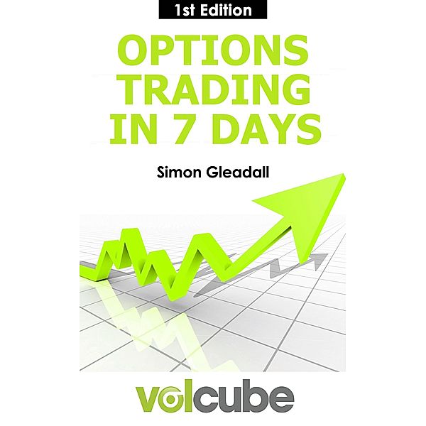 Options Trading in 7 Days, Simon Gleadall