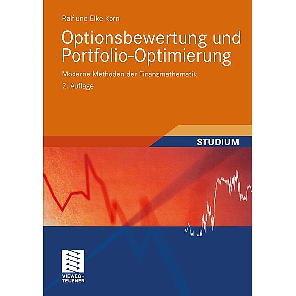 Optionsbewertung und Portfolio-Optimierung, Ralf Korn, Elke Korn