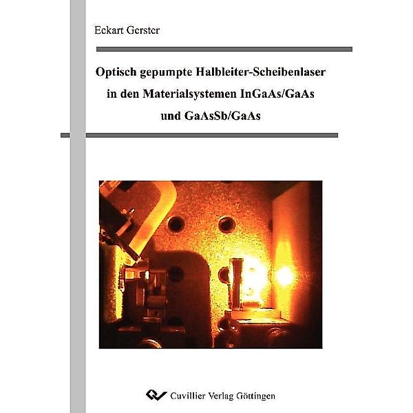 Optisch gepumpte Halbleiter-Scheibenlaser in den Materialsystemen InGaAs/As und GaAsSb/GaAs