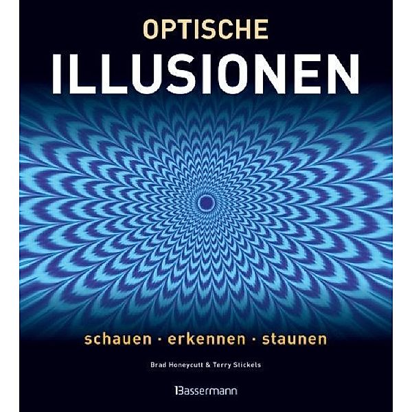 Optische Illusionen, Brad Honeycutt, Terry Stickels