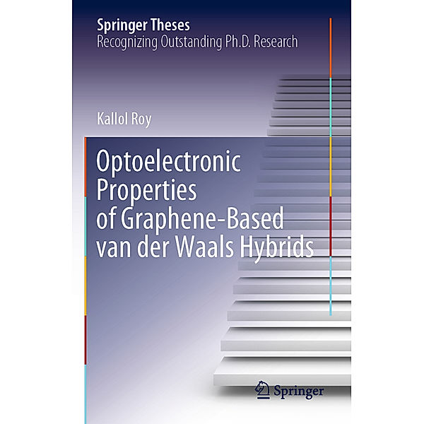 Optoelectronic Properties of Graphene-Based van der Waals Hybrids, Kallol Roy