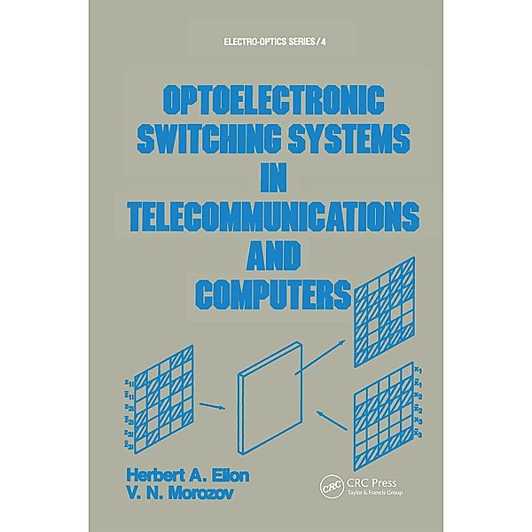 Optoelectronic Switching Systems in Telecommunications and Computers, Elion