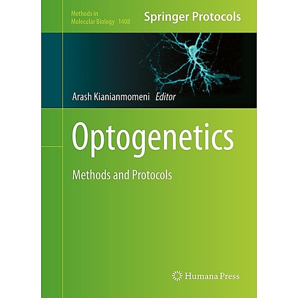 Optogenetics / Methods in Molecular Biology Bd.1408