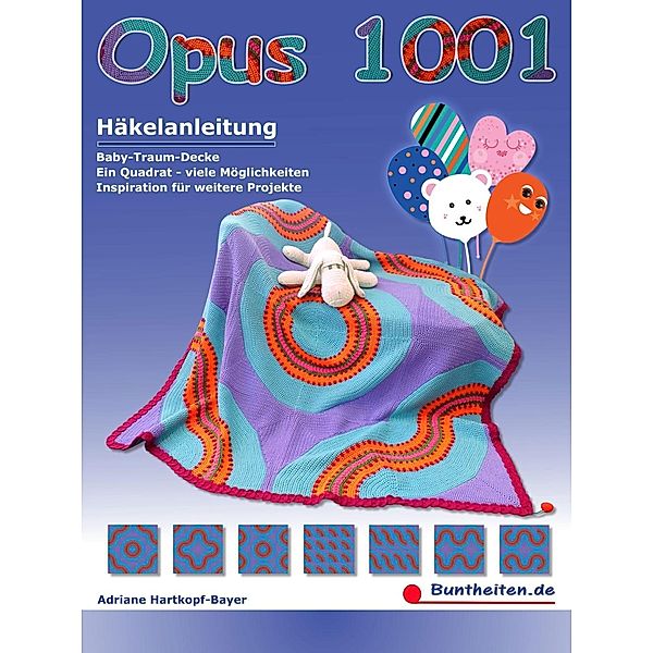 Opus 1001 / Eigenverlag Adriane Hartkopf-Bayer, Adriane Hartkopf-Bayer