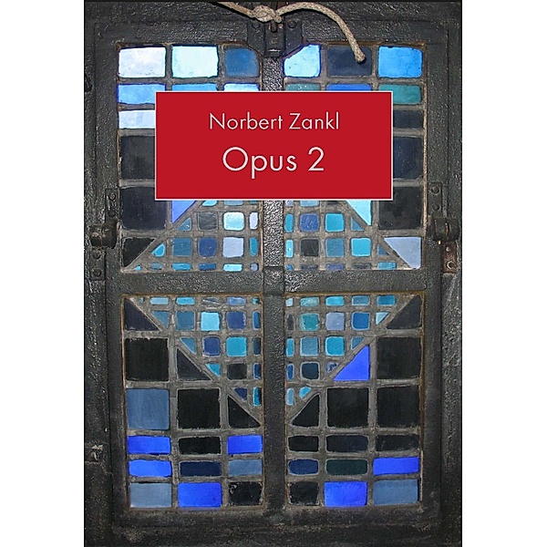 Opus 2, Norbert Zankl