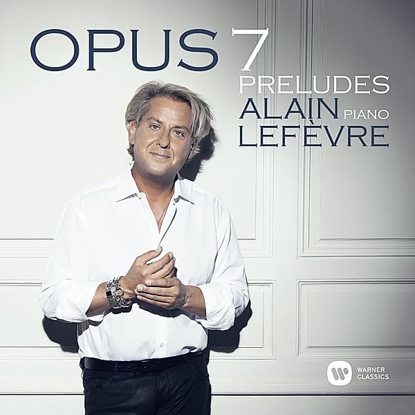 Opus 7, Alain Lefèvre