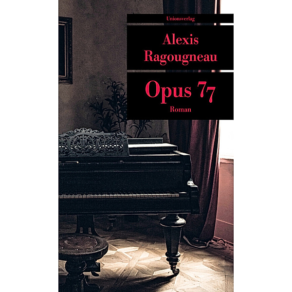 Opus 77, Alexis Ragougneau