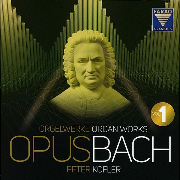 Opus Bach,Vol.1, Peter Kofler