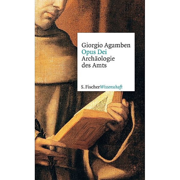 Opus Dei, Giorgio Agamben