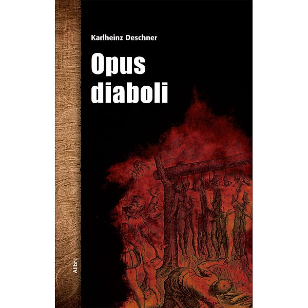 Opus diaboli, Karlheinz Deschner