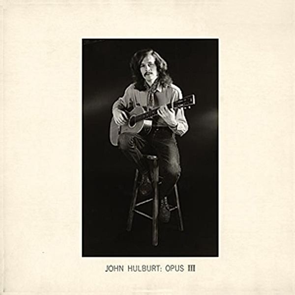 Opus Iii (Vinyl), John Hulburt