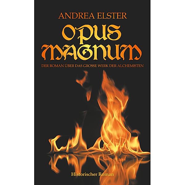 Opus Magnum, Andrea Elster