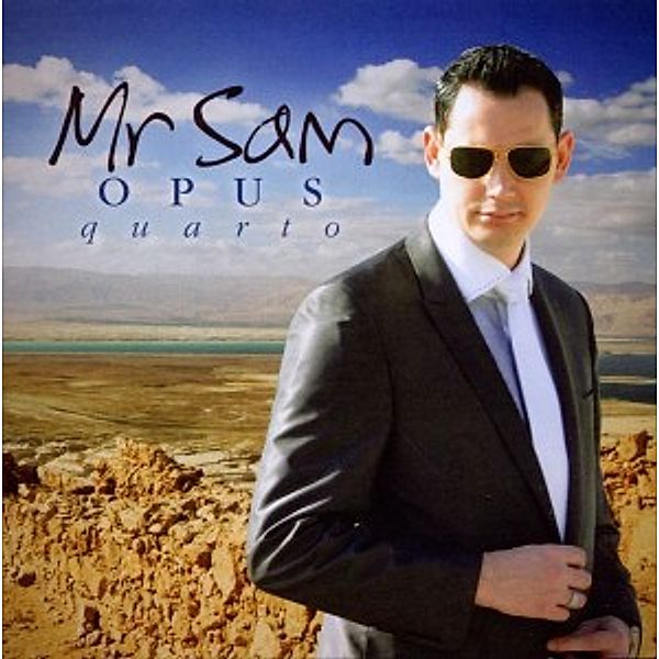 Opus Quarto, Mr Sam