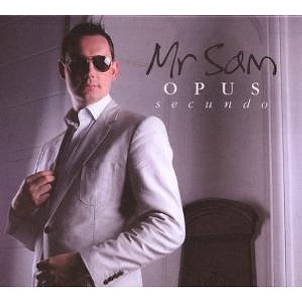 Opus Secundo, Mr Sam