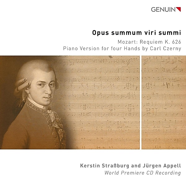 Opus summum viri summi - Requiem KV 626 Klavierversion zu 4 Händen von Carl Czerny, Kerstin Strassburg, Jürgen Appell