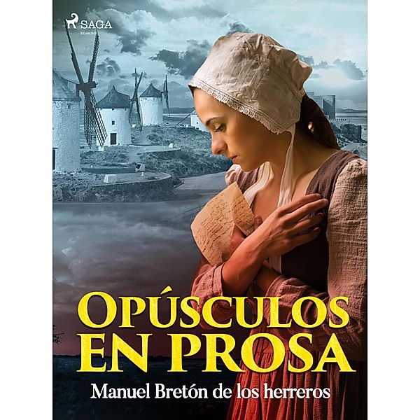 Opúsculos en prosa, Manuel Bretón de los Herreros