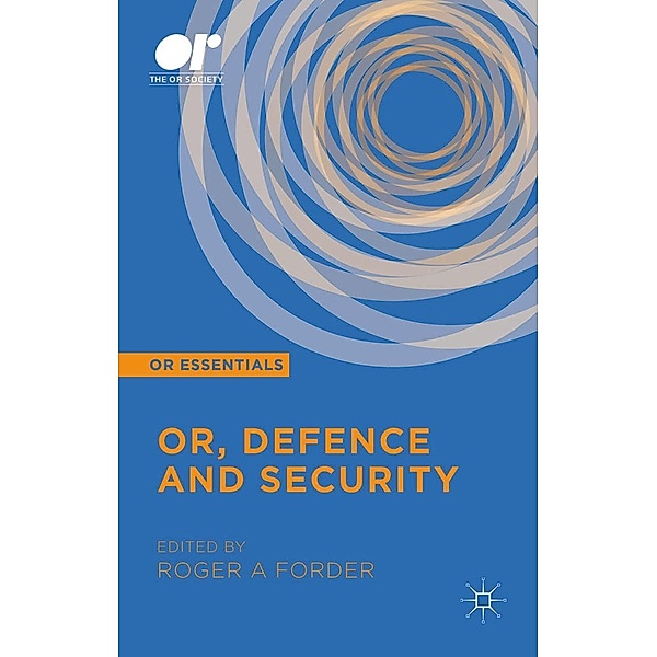OR, Defence and Security / OR Essentials