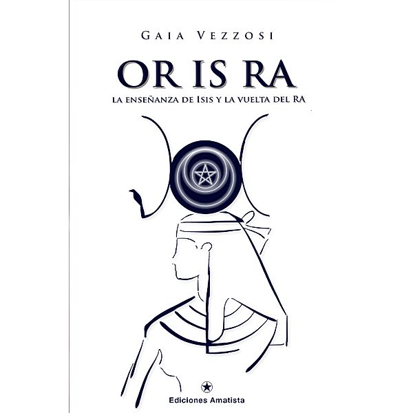 OR IS RA, Gaia Vezzosi