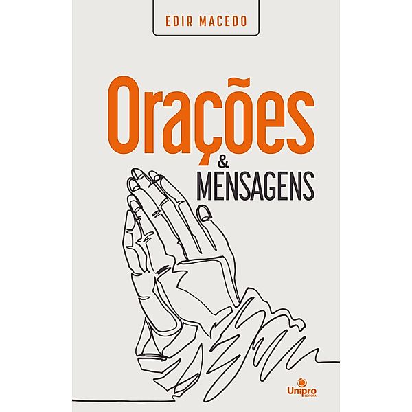 Orações e Mensagens, Edir Macedo