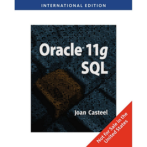 Oracle 11G, m.  Buch, m.  CD-ROM; ., Joan Casteel