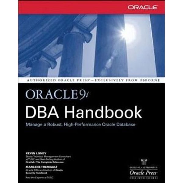 Oracle 9i DBA Handbook, Kevin Loney, Marlene L. Theriault