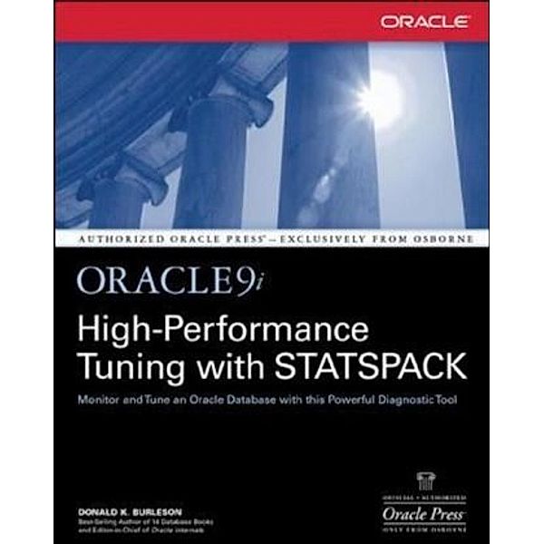 Oracle 9i High-Performance Tuning with STATSPACK, Donald K. Burleson