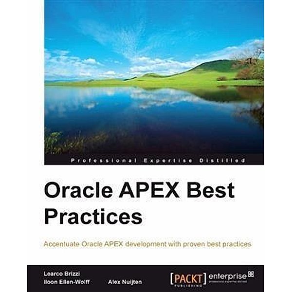 Oracle APEX Best Practices, Alex Nuijten