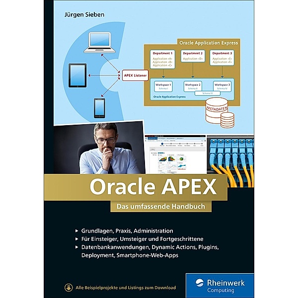 Oracle APEX / Rheinwerk Computing, Jürgen Sieben