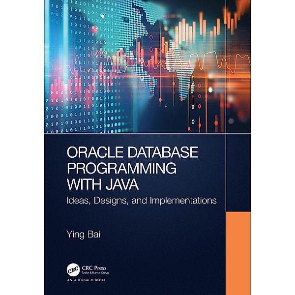Oracle Database Programming with Java, Ying Bai