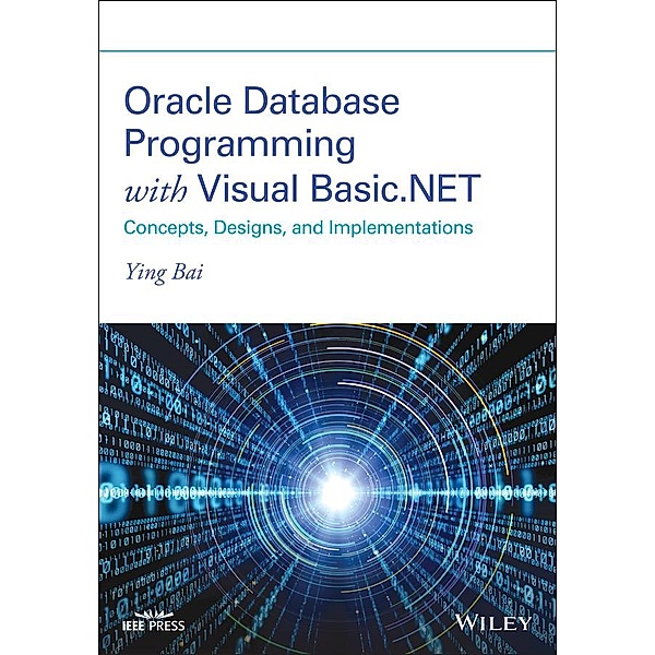 Oracle Database Programming with Visual Basic.NET, Ying Bai