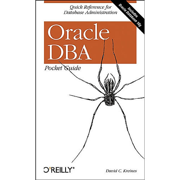 Oracle DBA Pocket Guide, David A. Kreines