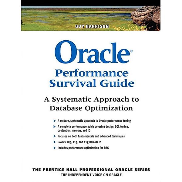 Oracle Performance Survival Guide, Guy Harrison