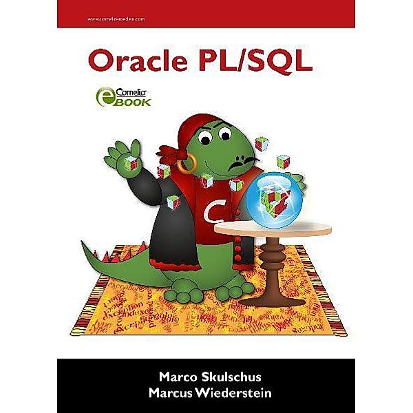Oracle PL/SQL, Marco Skulschus, Marcus Wiederstein
