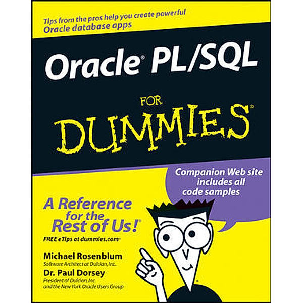 Oracle PL/SQL For Dummies, Michael Rosenblum, Paul Dorsey