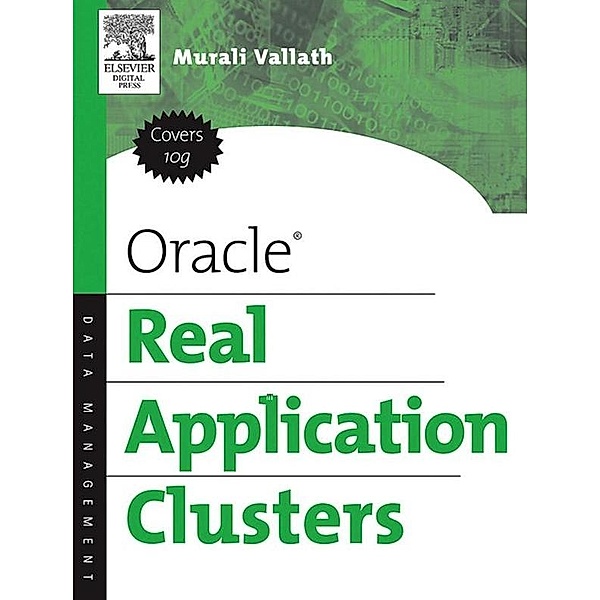 Oracle Real Application Clusters / Digital Press, Murali Vallath
