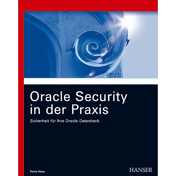 Oracle Security in der Praxis, Frank Haas