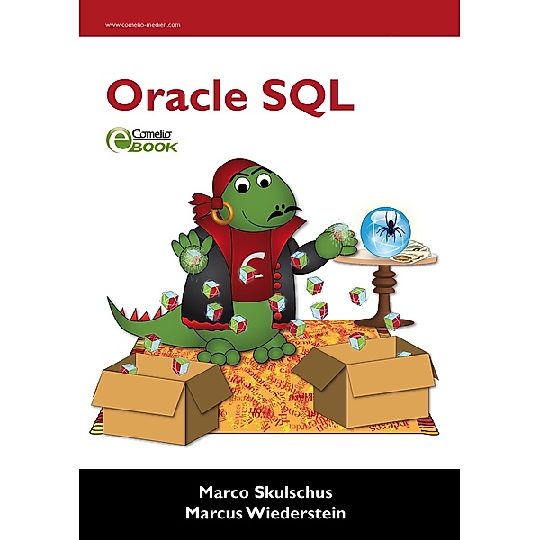 Oracle SQL, Marco Skulschus, Marcus Wiederstein