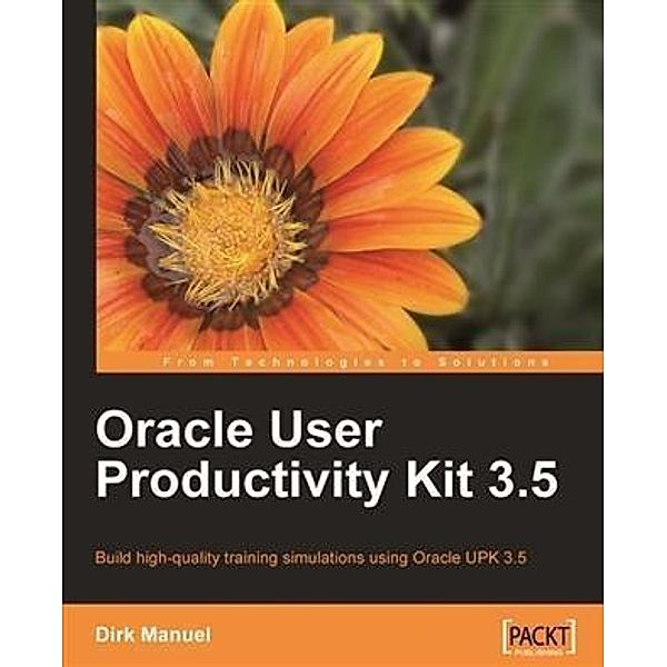 Oracle User Productivity Kit 3.5, Dirk Manuel