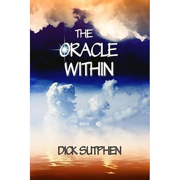 Oracle Within, Dick Sutphen