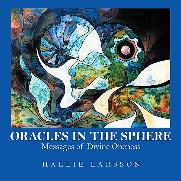 Oracles in the Sphere, Hallie Larsson