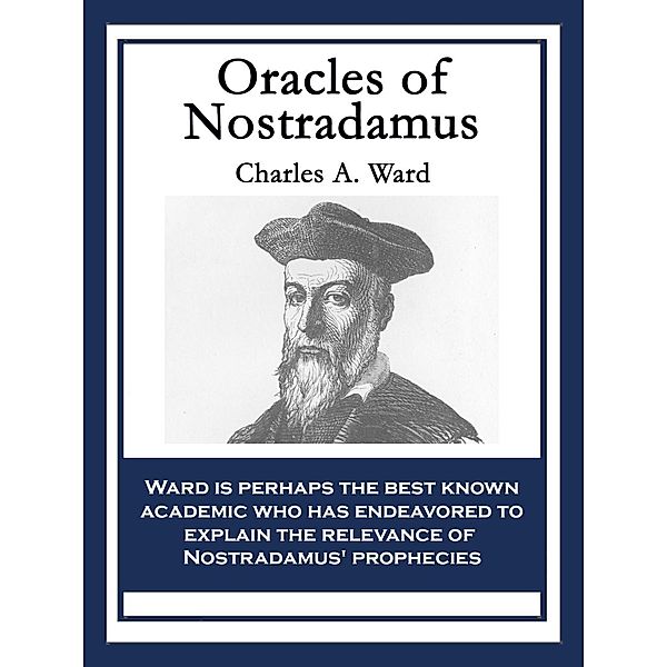 Oracles of Nostradamus / A&D Books, Charles A. Ward