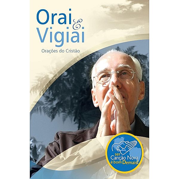 Orai e Vigiai, Monsenhor Jonas Abib